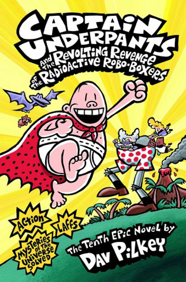Picture of Captain Underpants & Revolting Revenge Of The Radioactive Robo Boxers