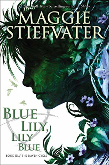 Picture of The Raven Cycle: Blue Lily, Lily Blue 3