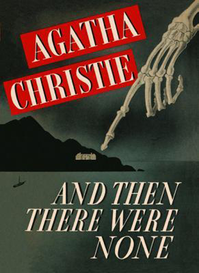 Picture of And Then There Were None By Agatha Christie 