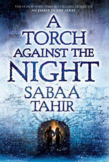 Picture of A Torch Against the Night (An Ember in the Ashes)