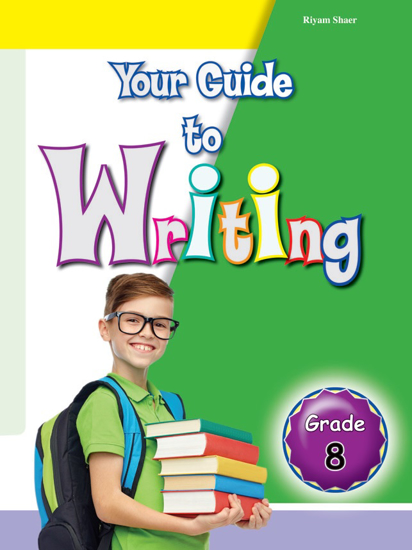 Picture of Your Guide To Writing - Grade 8