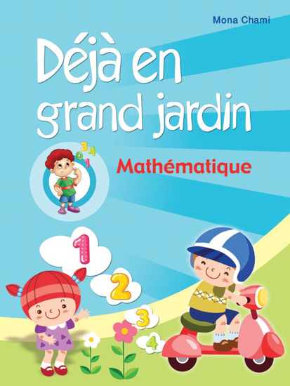 Picture of Déjà En Grand Jardin - Mathématique