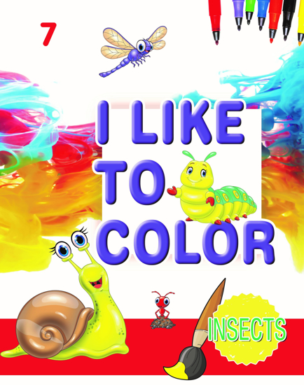 Picture of I Like To Color - INSECTS / 7