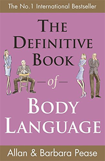 Picture of The Definitive Book of Body Language : How to read others' attitudes by their gestures